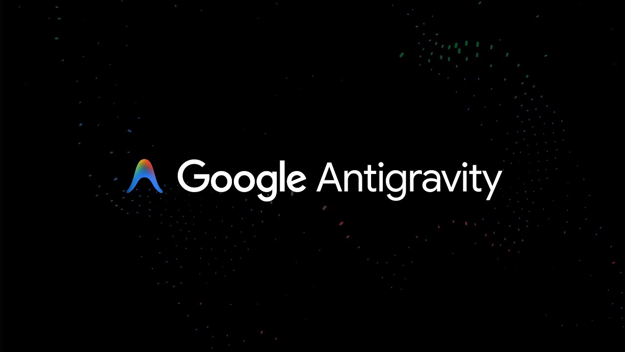 GOOGLE ANTIGRAVITY AI – AI HỖ TRỢ NĂNG SUẤT