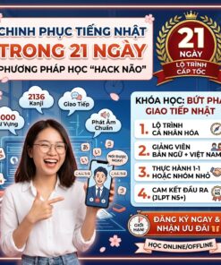 Tiếng Nhật 21 ngày – Lộ trình cấp tốc cho người mới bắt đầu