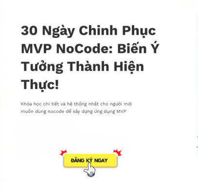 Khóa Học Biến Ý Tưởng Thành MVP Trong 30 Ngày