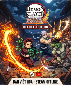 [PC] Thanh Gươm Diệt Quỷ 2 Deluxe – Việt Hóa Full 100% | Kích Hoạt Steam Offline Giá Rẻ