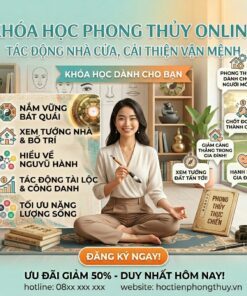 Phong thuỷ online cơ bản – Cân bằng năng lượng, thu hút tài lộc - Ảnh 3